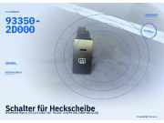 Schalter für Heckscheibe HYUNDAI Matrix (FC) 93350-2D000