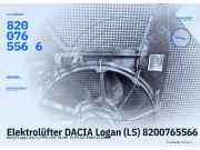 Elektrolüfter DACIA Logan (LS) 8200765566