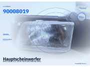 Hauptscheinwerfer OPEL Kadett E 90008019