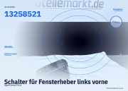 Schalter für Fensterheber links vorne Opel Corsa D 13258521