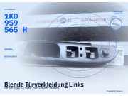 Blende Türverkleidung Links VW Golf IV (1J) 3C1867171B 1K0959565H