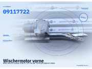 Wischermotor vorne OPEL Astra G Caravan (T98) 09117722
