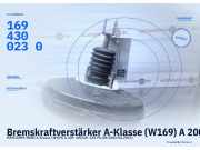 Bremskraftverstärker A-Klasse (W169) A 200 100 kW 136 PS 1694300230