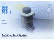 Behälter Servolenköl RENAULT Espace IV (K) 8200005185