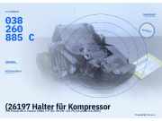 (26197 Halter für Kompressor VW Passat Variant (3B6, B5)038260885C) 038260885C