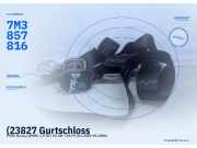 (23827 Gurtschloss FORD Galaxy (WGR)7M857816) 7M3857816