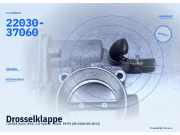 Drosselklappe TOYOTA Auris (E150) 2203037060 22030-37060