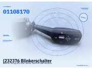 (232376 Blinkerschalter BMW 3er (E90 E91) 01108170) 01108170