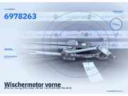 Wischermotor vorne BMW 3er Touring (E91) 6978263
