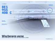 Wischerarm vorne AUDI A4 (8E, B6) 8E1955408C