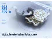 Motor Fensterheber links vorne MERCEDES-BENZ E-Klasse (W211) 0130821970
