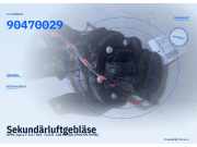 Sekundärluftgebläse OPEL Astra F 90470029