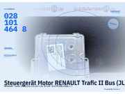 Steuergerät Motor RENAULT Trafic II Bus (JL) 8200666516 0281014648