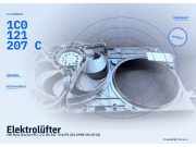 Elektrolüfter VW New Beetle (9C) 6X0959455C 1C0121207C