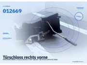 Türschloss rechts vorne MERCEDES-BENZ C-Klasse (W202) 012669