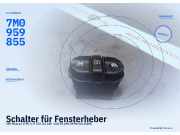 Schalter für Fensterheber VW Sharan (7M) 7M0959855