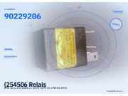 (254506 Relais OPEL 90229206) 90229206