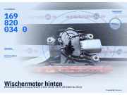 Wischermotor hinten MERCEDES-BENZ A-Klasse (W169) A1698201340 1698200340