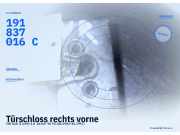 Türschloss rechts vorne VW Golf II (19E) 191837016C