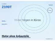 Motor ohne Anbauteile OPEL Vectra C (Z02) Z19DT