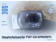 Hauptscheinwerfer FIAT 126 029020071
