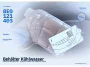 Behälter Kühlwasser AUDI A4 (8E, B6) 8E0121403