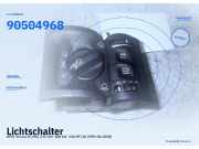 Lichtschalter OPEL Vectra B (J96) 90504968