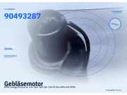 Gebläsemotor OPEL Omega B Caravan 0130007810 BOSCH 90493287