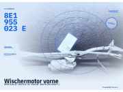 Wischermotor vorne SEAT Exeo ST (3R) 8E1955119 8E1955023E