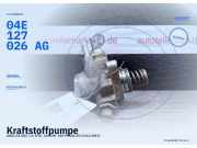 Kraftstoffpumpe AUDI A1 (8X) 04E127026AG