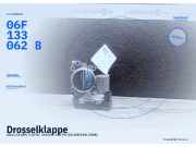 Drosselklappe AUDI A3 (8P) 06F133062B