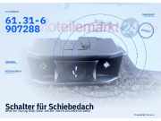 Schalter für Schiebedach BMW 3er Touring (E46) 61.31-6907288