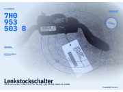 Lenkstockschalter VW Transporter T5 Bus 7H0953503B