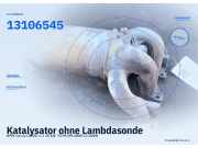 Katalysator ohne Lambdasonde OPEL Corsa C (X01) 13106545