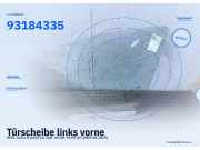 Türscheibe links vorne OPEL Zafira B (A05) 93184335