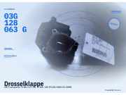 Drosselklappe VW Transporter T5 Bus 03G128063G