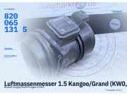 Luftmassenmesser 1.5 Kangoo/Grand (KW0, 1) 1.5 Renault 78 kW 106 PS (02.2008–12.2025) 8200651315
