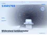 Widerstand Gebläsemotor OPEL Astra J (P10) 84178783 13501703