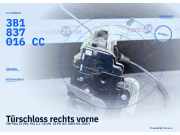 Türschloss rechts vorne VW Polo IV (9N, 9A) 3B1837016CC