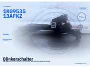 Blinkerschalter VW Touran I (1T1) 1K0953513G FKZ 1K0953513A FKZ
