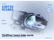 Türöffner innen links vorne PEUGEOT 407 130732921801