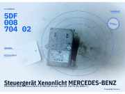 Steuergerät Xenonlicht MERCEDES-BENZ , R-Klasse (W251) R 350 CDI 4MATIC 165 kW 5DF00870402
