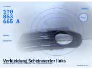 Verkleidung Scheinwerfer links VW Touran (1T1, 1T2) 1T0853665A