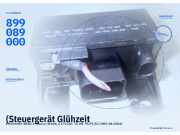 (Steuergerät Glühzeit MERCEDES-BENZ A-Klasse (W168) 899089000) 899089000