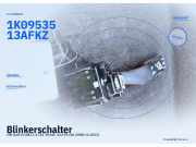 Blinkerschalter VW Golf VI (5K) 1K0953513G FKZ 1K0953513A FKZ