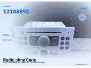 Radio ohne Code OPEL Corsa C (X01) 13188892