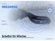 Schalter für Wischer OPEL Astra G Caravan (T98) 90124931