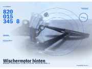 Wischermotor hinten RENAULT Grand Scenic II (JM) 8200153458