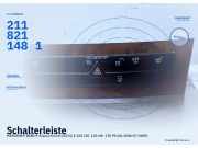 Schalterleiste MERCEDES-BENZ E-Klasse Kombi (S211) 2118211481