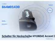 Schalter für Heckscheibe HYUNDAI Accent I (X-3) 864W01430